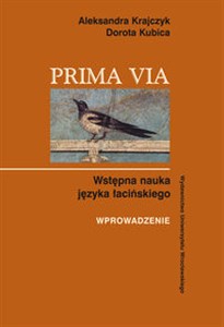 Picture of Prima Via Wstępna nauka języka łacińskiego Wprowadzenie.