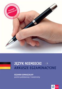 Obrazek Język niemiecki Arkusze egzaminacyjne Egzamin gimnazjalny Poziom podstawowy i rozszerzony