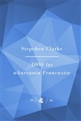 1000 lat w... - Stephen Clarke -  Polish Bookstore 