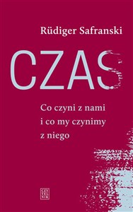 Obrazek Czas Co czyni z nami i co my czynimy z niego