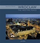 Wrocław. T... - Stanisław Klimek, Beata Maciejewska -  foreign books in polish 
