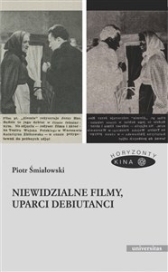 Picture of Niewidzialne filmy, uparci debiutanci