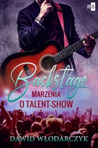 Obrazek Backstage Marzenia o talent-show