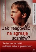 Jak reagow... - Monika Zielińska -  Polish Bookstore 