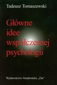 Główne ide... - Tadeusz Tomaszewski -  books from Poland