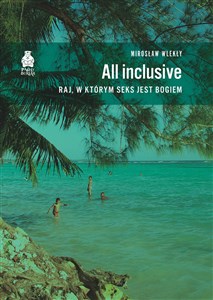 Picture of All inclusive. Raj, w którym seks jest bogiem
