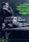 Polska książka : Nie to Nie... - Soren Gauger