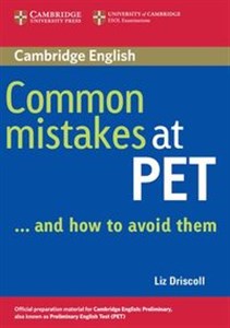 Picture of Common Mistakes at PET ...and How to Avoid Them