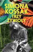 Trzy żywio... - Simona Kossak -  Polish Bookstore 