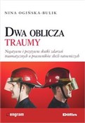 Dwa oblicz... - Nina Ogińska-Bulik -  books in polish 