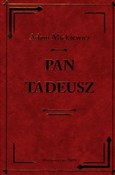Pan Tadeus... - Adam Mickiewicz -  Książka z wysyłką do UK