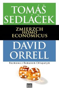 Picture of Zmierzch Homo Economicus Rozmowa z Romanem Chlupatym