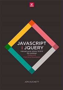 Picture of JavaScript i jQuery Interaktywne strony WWW dla każdego. Podręcznik Front-End Developera