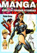 Manga Komp... - Peter Gray -  Polish Bookstore 