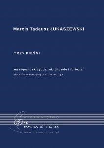 Picture of Trzy pieśni na sopran, skrzypce, wiolonczelę..