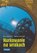 polish book : Nurkowanie... - Horst Dederichs, Andrej Priboschek