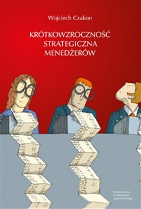 Picture of Krótkowzroczność strategiczna menedżerów