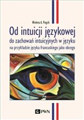 Od intuicj... - Wioletta A. Piegzik -  foreign books in polish 