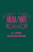 Polska książka : Halka/Hait... - C. T. Jasper, Joanna Malinowska
