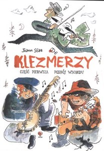 Picture of Klezmerzy część 1 Podbój Wschodu