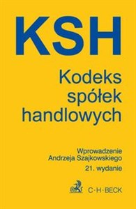 Picture of Kodeks spółek handlowych wprowadzenie Andrzeja Szajkowskiego
