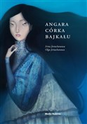 Angara, có... - Irina Jertachanowa, Olga Jertachanowa -  foreign books in polish 