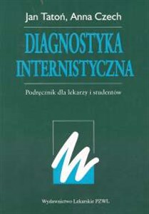 Obrazek Diagnostyka internistyczna Podręcznik dla lekarzy i studentów