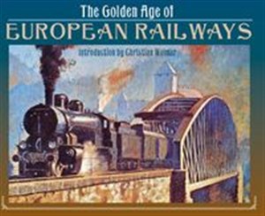 Obrazek Golden Age European Railways