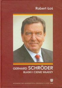 Picture of Gerhard Schroder Blaski i cienie władzy