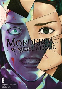 Obrazek Morderca w mojej głowie. Tom 8