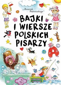 Obrazek Bajki i wiersze polskich pisarzy