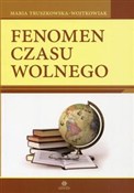 Fenomen cz... - Maria Truszkowska-Wojtkowiak -  Polish Bookstore 