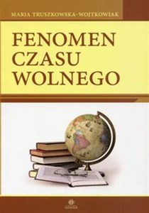 Picture of Fenomen czasu wolnego