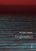 polish book : Legioniści... - Per Olov Enquist