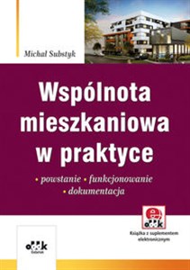 Picture of Wspólnota mieszkaniowa w praktyce Powstanie – funkcjonowanie – dokumentacja