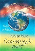 Polska książka : Czarodziej... - Jan Gumbisz