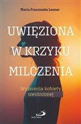 Polska książka : Uwięziona ... - Maria Franciszka Lesner