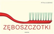 Zęboszczot... - & Gervais Pittau -  books from Poland