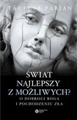 Książka : Świat najl... - Tadeusz Pabjan