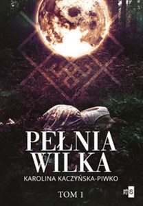 Picture of Pełnia wilka Tom 1
