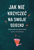 Polska książka : Jak nie kr... - Carla Naumburg