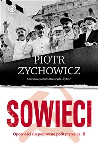 Picture of Sowieci Opowieści niepoprawne politycznie cz.II