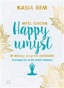 Happy umys... - Kasia Bem -  foreign books in polish 