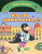 Kto zna sł... - Wanda Chotomska -  foreign books in polish 