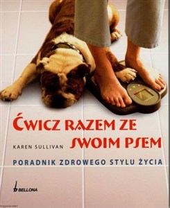 Picture of Ćwicz razem ze swoim psem Poradnik zdrowego stylu życia