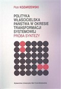 polish book : Polityka w... - Piotr Kozarzewski