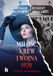 Obrazek Miłość, krew i wojna 1920