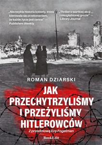 Obrazek Jak przechytrzyliśmy i przeżyliśmy hitlerowców?