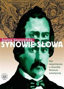 Picture of Synowie słowa Myśl mesjanistyczna w słowackiej literaturze romantycznej