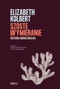 Szóste wym... - Elizabeth Kolbert -  Polish Bookstore 